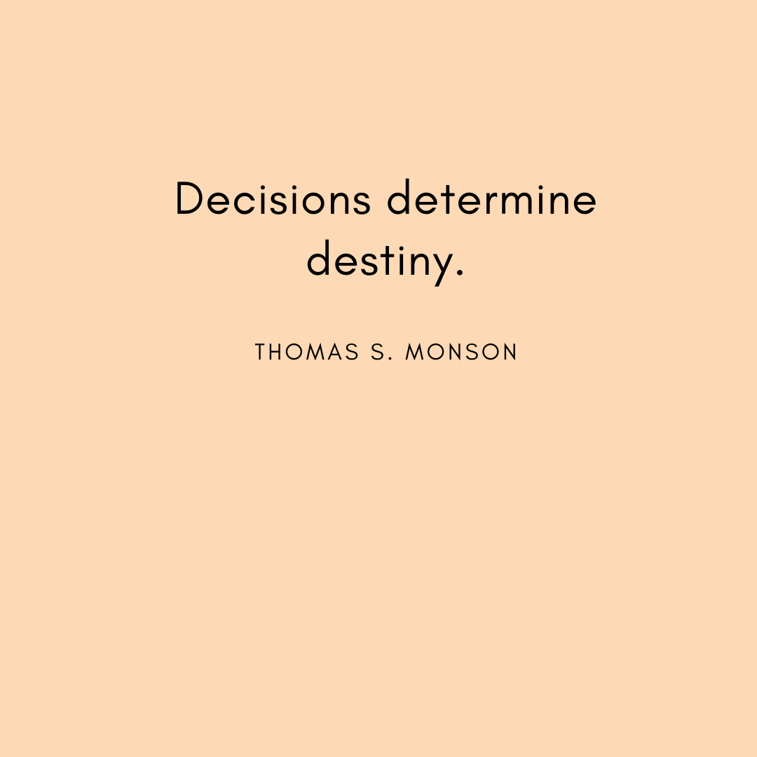 Decisions determine destiny..png