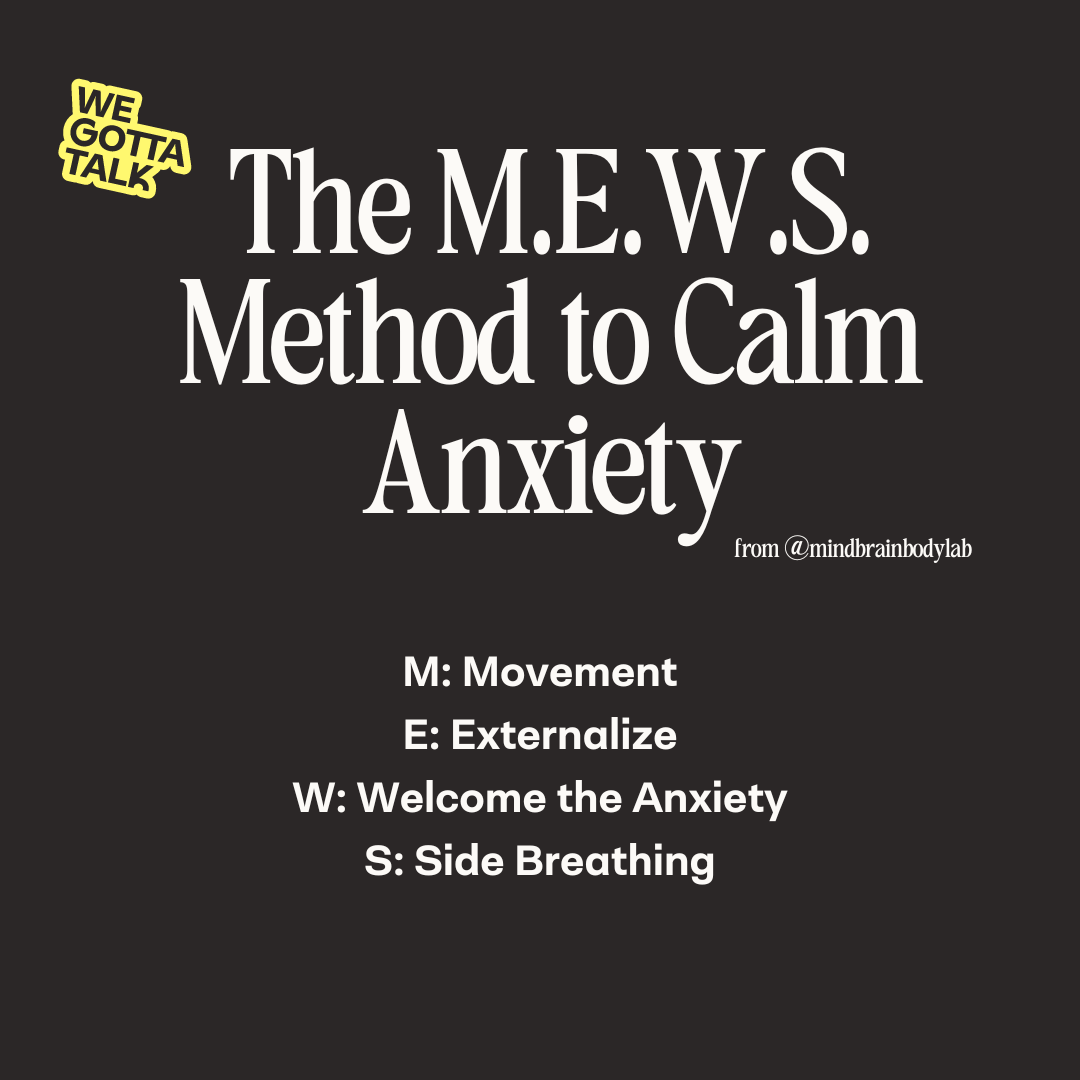 the mews method to calm anxiety